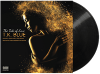 T.K. BLUE - The Tide of Love (Free U.S. Shipping)