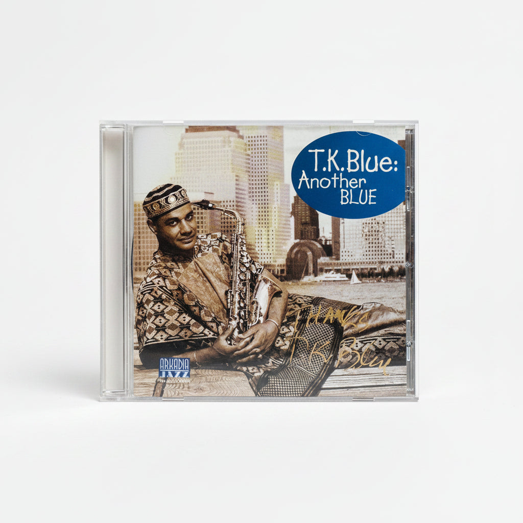 T.K. BLUE - Another Blue (CD) Autographed by T.K. Blue