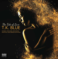 T.K. BLUE - The Tide of Love